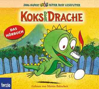Aus der Reihe Ritter Rost: Koks der Drache Aus der Reihe Ritter Rost: Koks der Drache