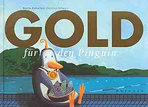 Gold für den Pinguin Gold für den Pinguin