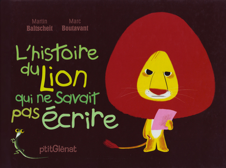 L'histoire du Lion qui ne savait pas ecrire