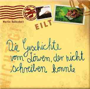 Die Geschichte vom Löwen, der nicht schreiben konnte